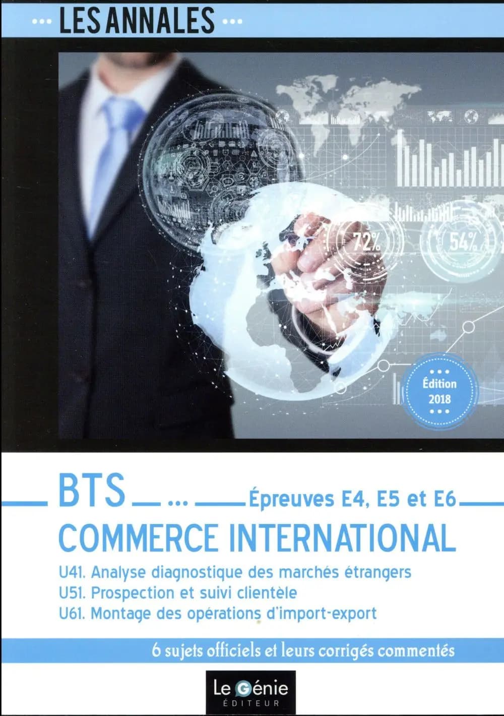BTS commerce international : Epreuves E4, E5 et E6