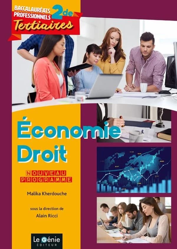 économie-droit : tous bac pro tertaires : seconde professionnelle (édition 2019)