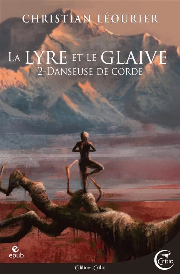 Danseuse de Corde - La Lyre et le glaive T2