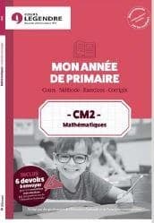 Mon année de primaire : mathématiques ; CM2 ; cours, méthode, exercices, corrigés