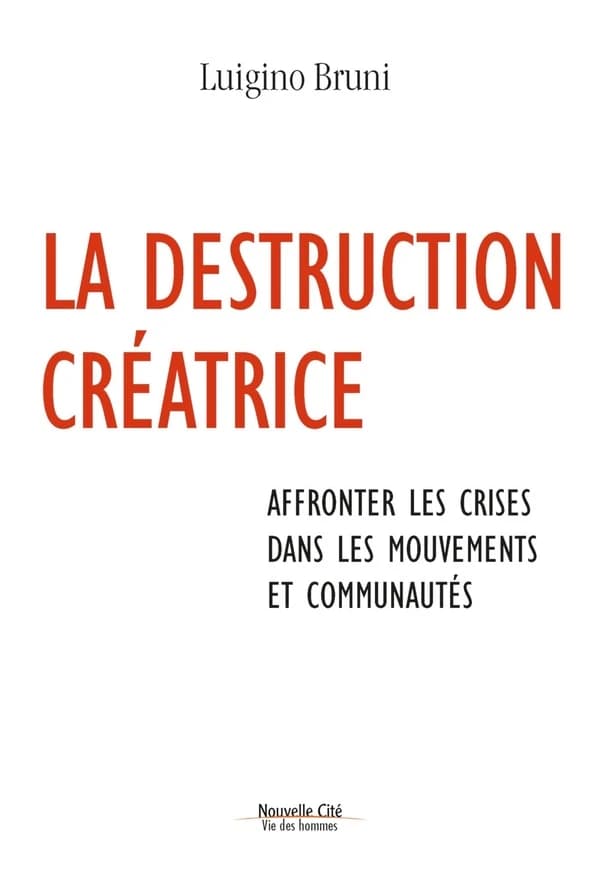 La destruction créatrice : affronter les crises au sein des mouvements et des communautés