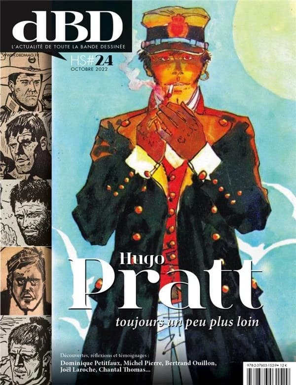 Hugo Pratt : toujours un peu plus loin