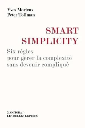 Smart simplicity