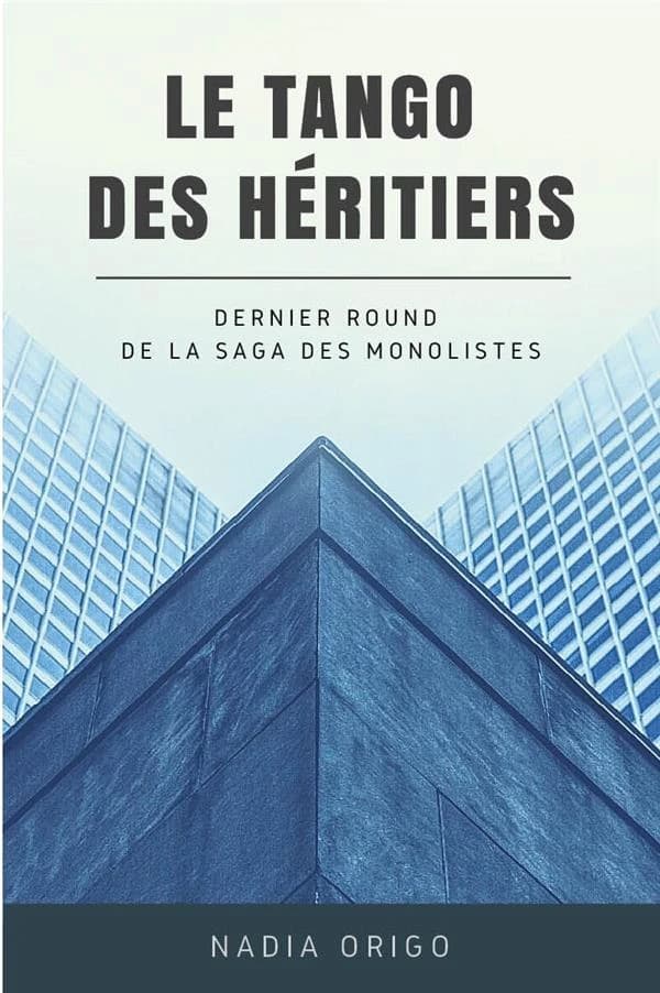 Le tango des héritiers