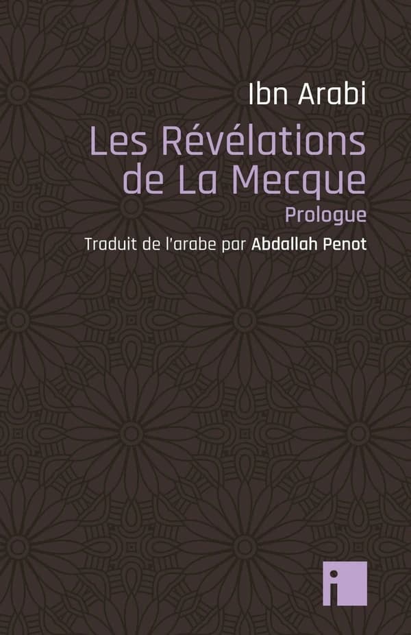 Les révélations de La Mecque : prologue