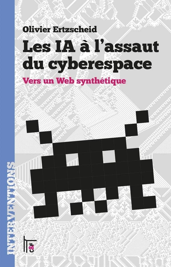 Les IA à l'assaut du cyberespace : Vers un Web synthétique