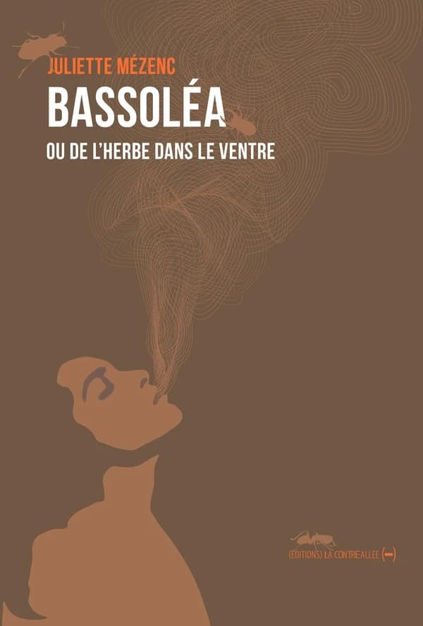Bassoléa ou L'herbe dans le ventre