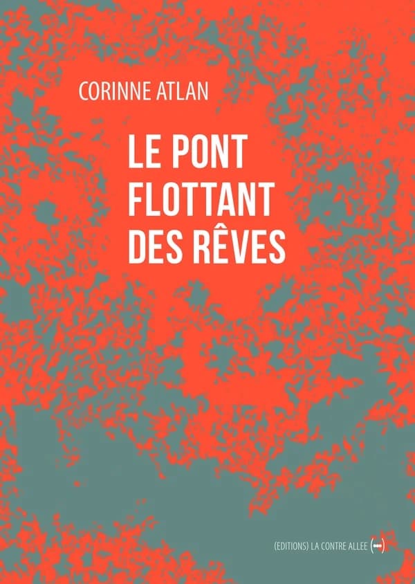 Le pont flottant des rêves