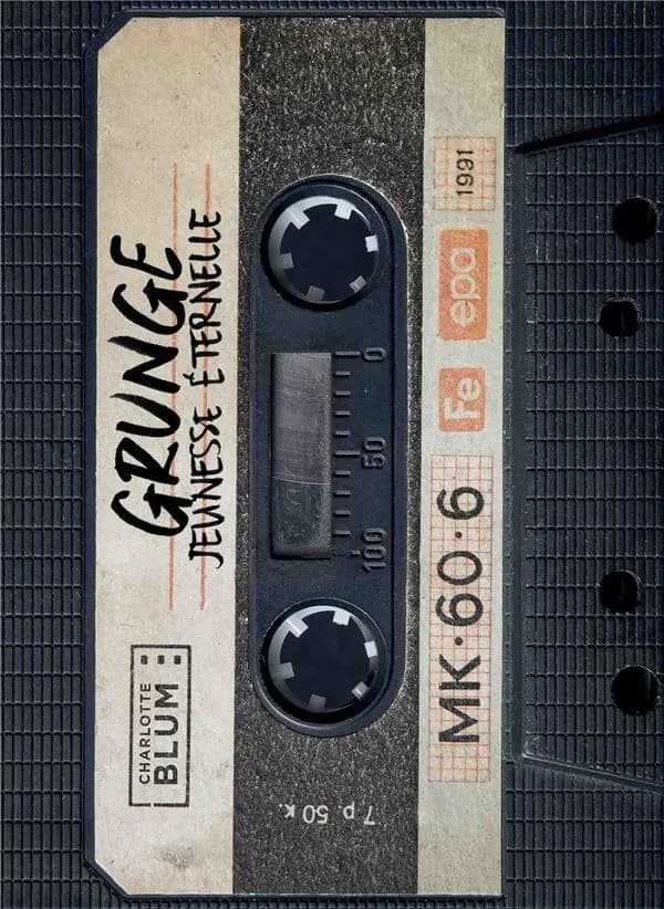 Grunge : jeunesse éternelle