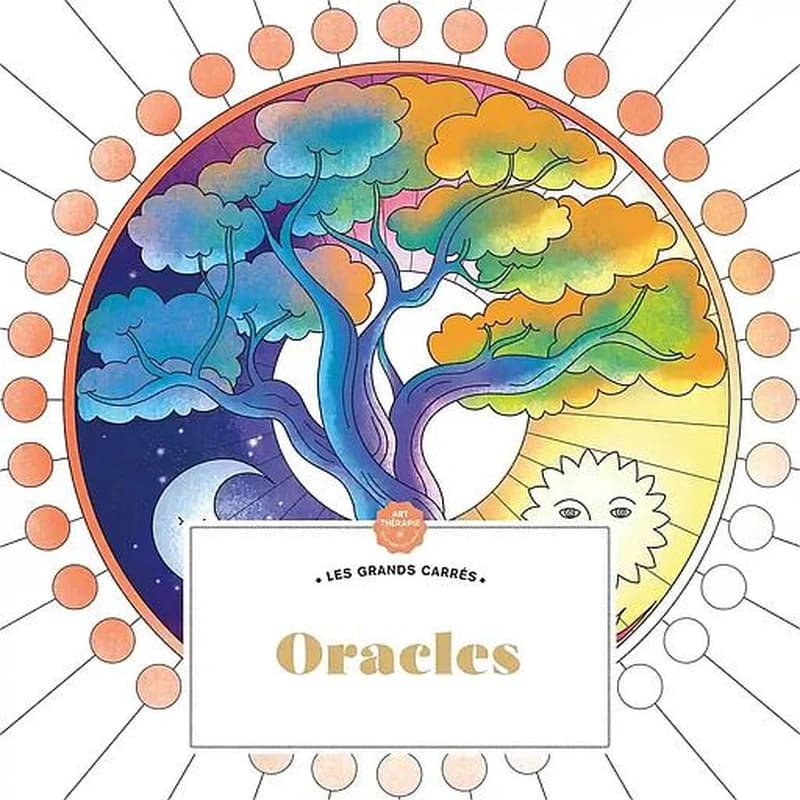 Oracles : Art-Thérapie - coloriage anti-stess : les grands carrés : [Album à colorier]