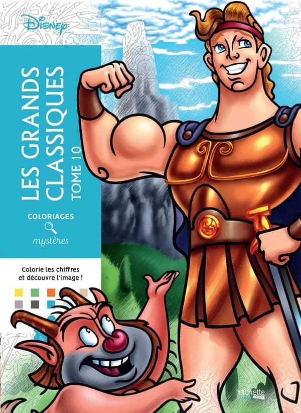 Coloriages mystères : les grands classiques : tome 10 : Disney : [Album à colorier]