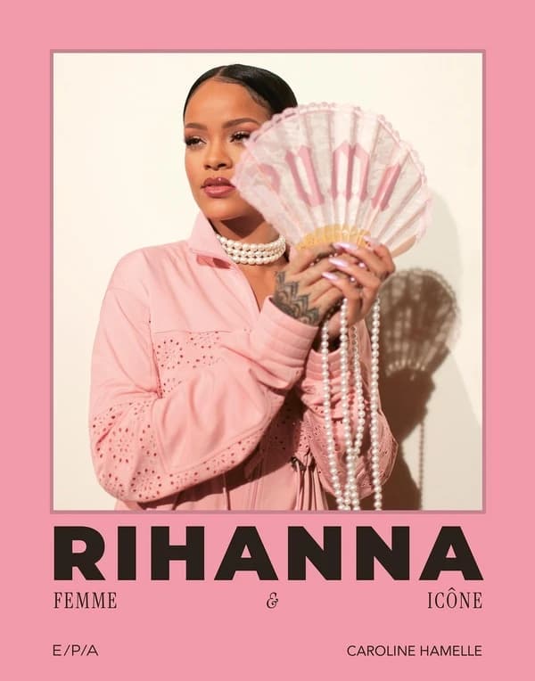 Rihanna : femme icône
