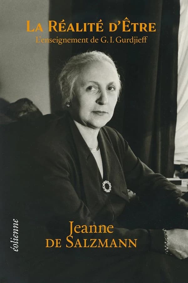 La réalité d'être : l'enseignement de G. I. Gurdjieff