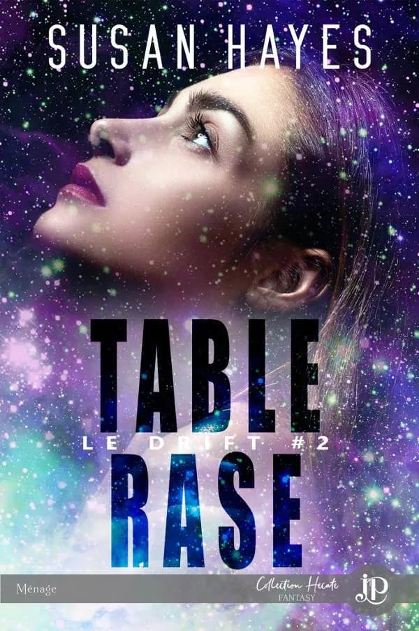 Le drift t.2 ; table rase