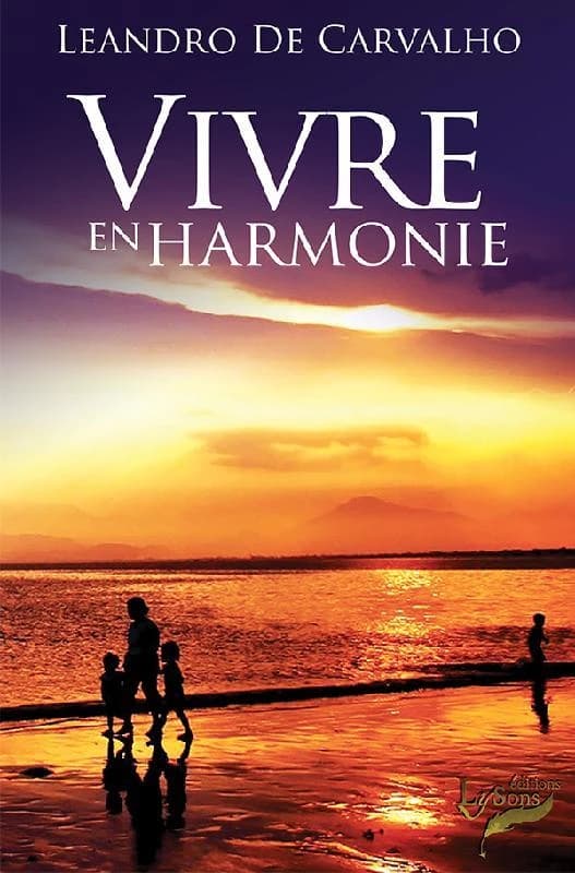 Vivre en harmonie : feel harmony
