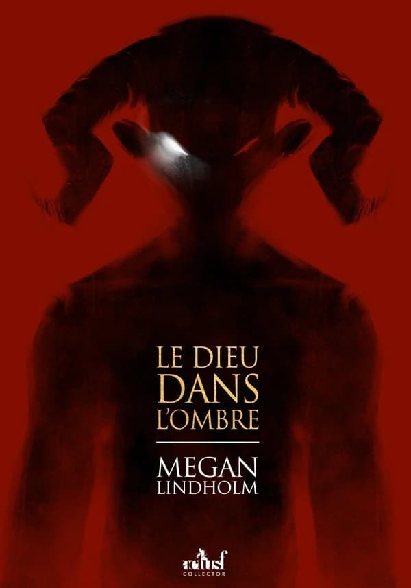 Le Dieu dans l'ombre ([Éd.] collector)