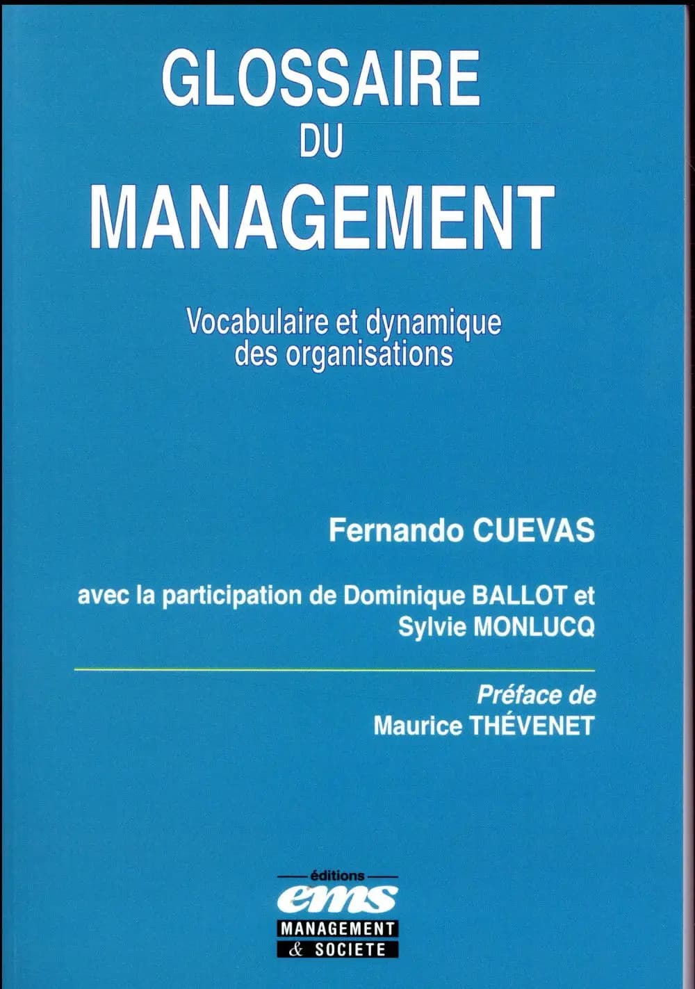 Glossaire du management : vocabulaire et dynamique des organisations