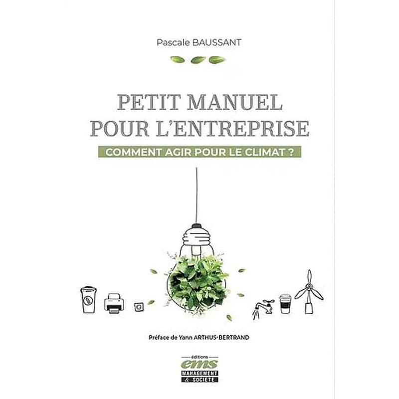 Petit manuel pour l'entreprise : comment agir pour le climat ?