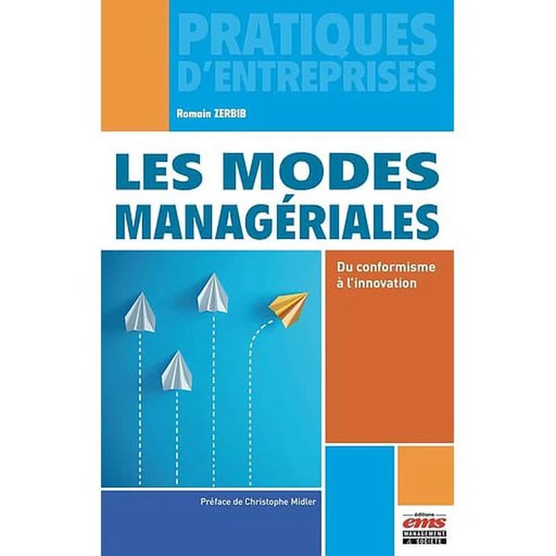 Les modes managériales : du conformisme à l'innovation