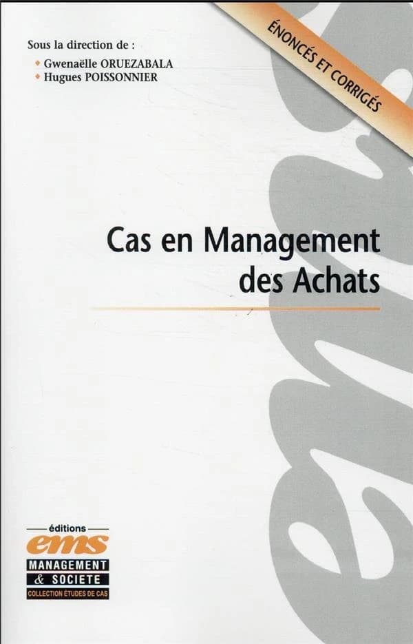 Cas en management des achats : énoncés et corrigés
