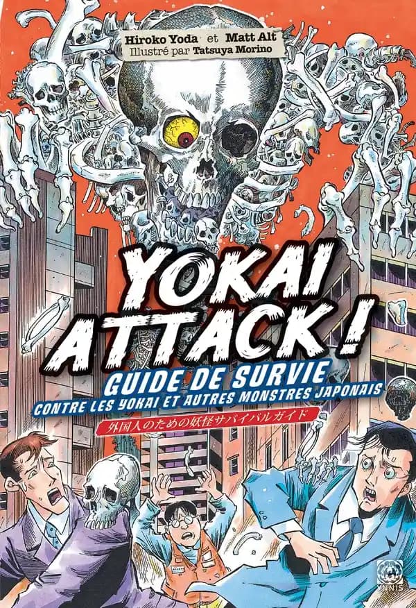 Yokai attack ! : guide de survie contre les yokai et autres monstres japonais