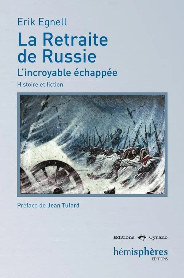 La retraite de Russie : l'incroyable échappée