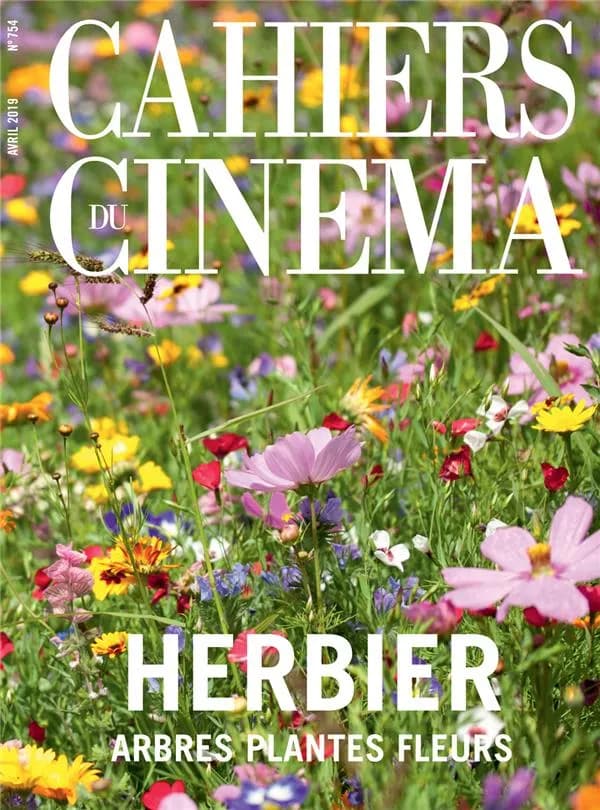 Cahiers du cinéma n.754 : herbier : arbres, plantes, fleurs