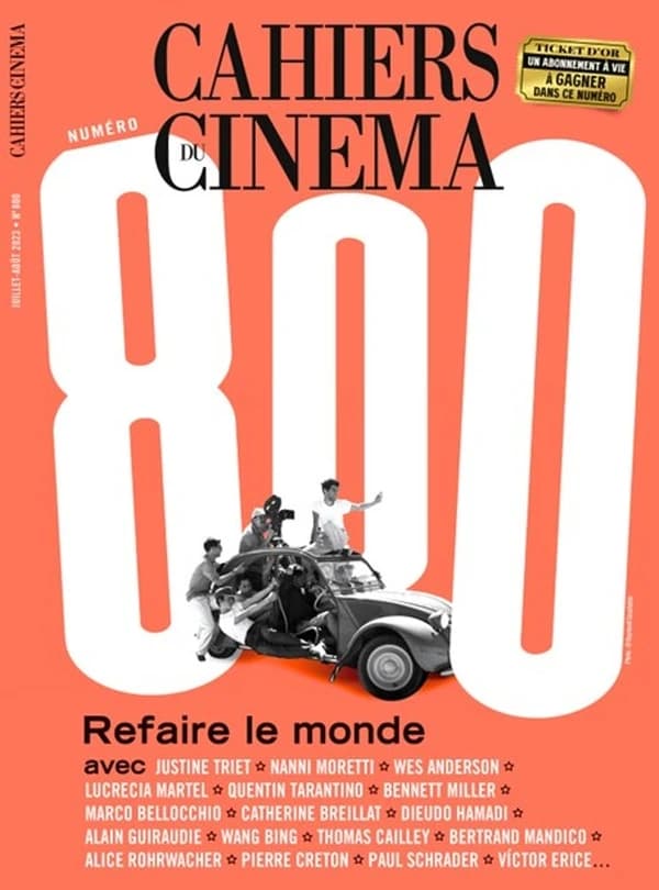 Cahiers du cinéma n.800 : refaire le monde