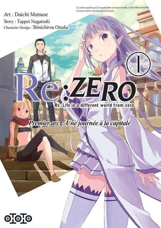 Re-zero, re-life in a different world from zero, premier arc, une journée à la capitale. 1