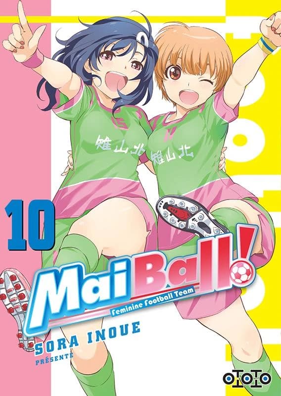 Mai ball ! 10 : feminine football team