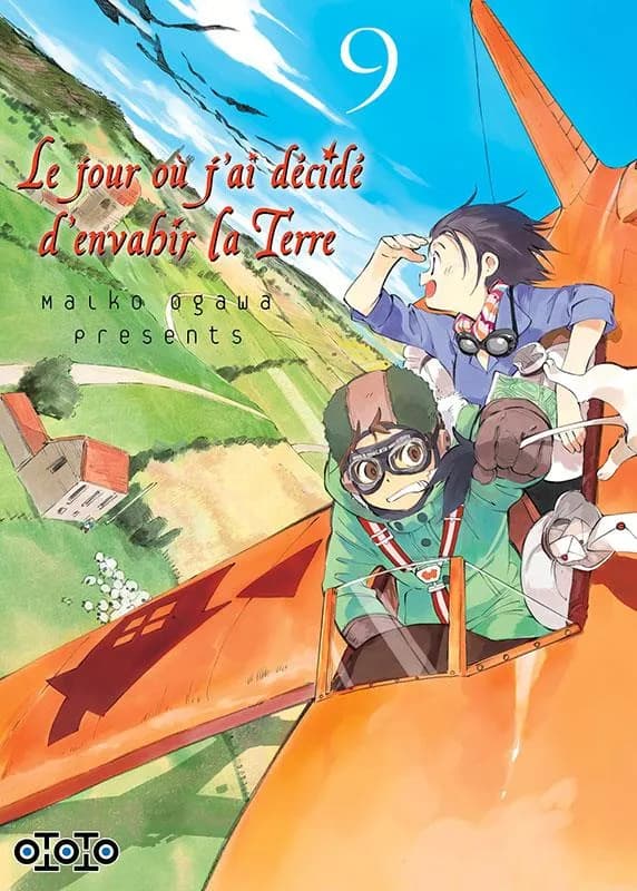 Le jour où j'ai décidé d'envahir la Terre. 9