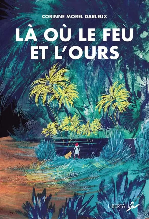 Là où le feu et l'ours : Histoire de Violette