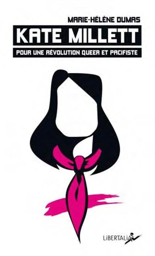Kate Millett : Pour une révolution queer et pacifiste