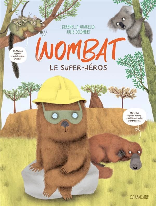 Wombat : Le super héros