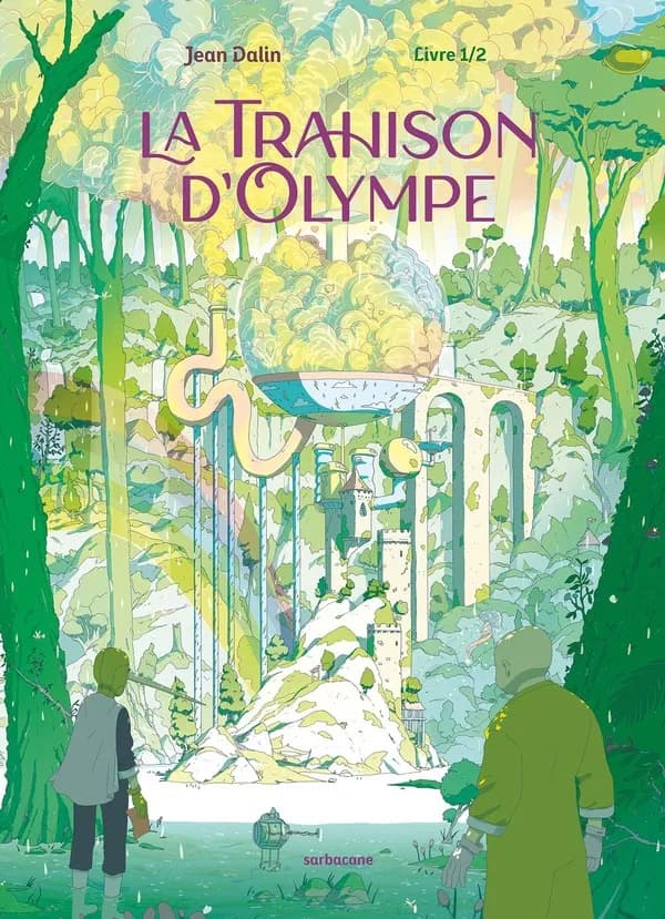 La trahison d'Olympe Livre 1