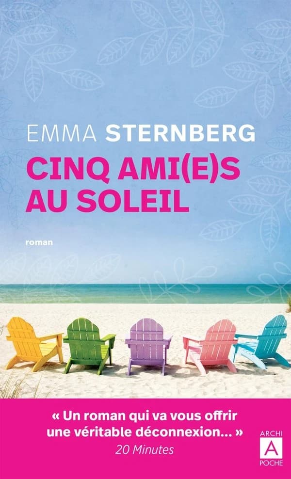 Cinq ami(e)s au soleil : roman