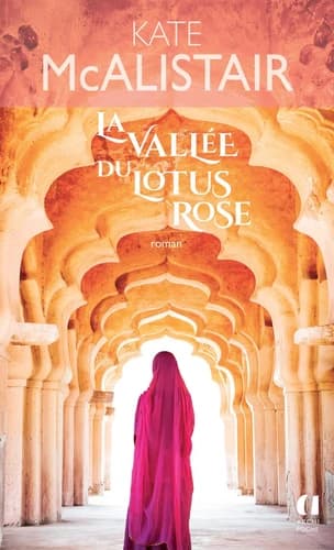 La vallée du lotus rose : roman
