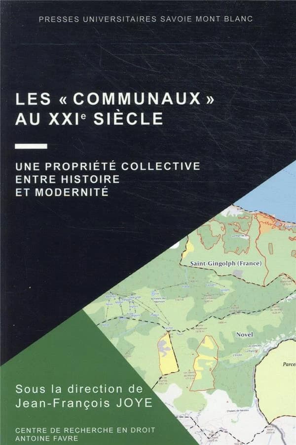 Les "communaux" au XXIe siècle : une propriété collective entre histoire et modernité
