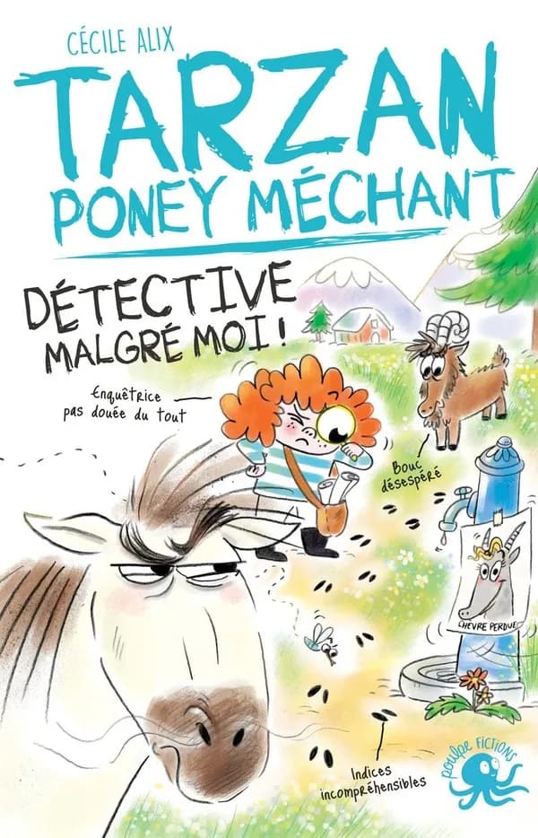 Détective malgré moi !