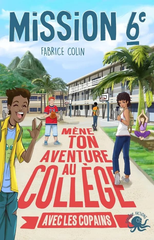 Mène ton aventure au collège avec les copains !