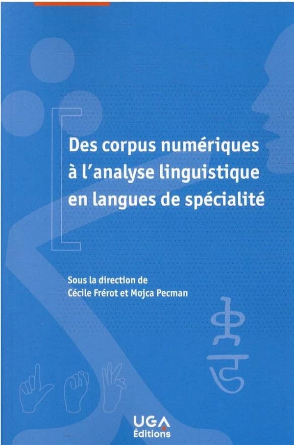 Des corpus numériques à l'analyse linguistique en langues de spécialité