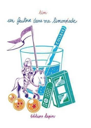 Un feutre dans ma limonade : Collège