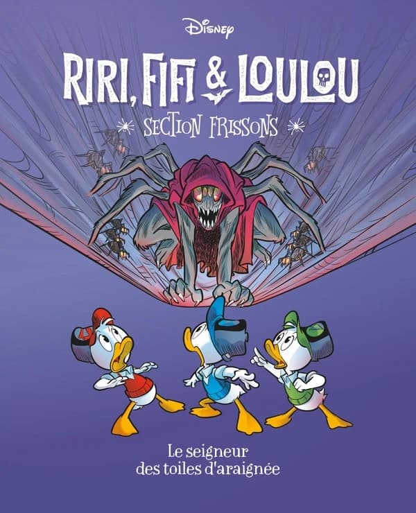 Le Seigneur des toiles d'araignées : Riri, Fifi & Loulou Section frissons. tome 7