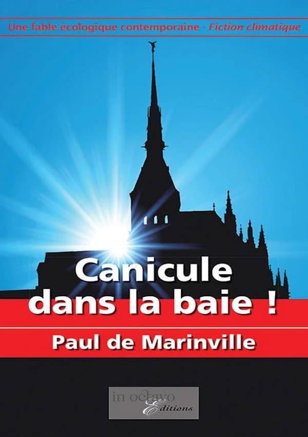 Canicule dans la baie : fable écologique contemporaine