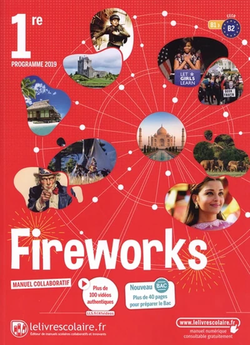 Fireworks : 1re : programme 2019 : B1-B2, CECR : manuel collaboratif