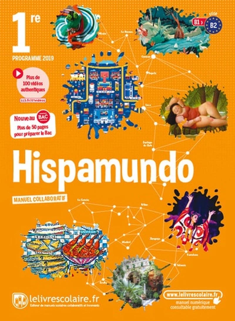 Hispamundo : 1re : programme 2019 : A2+-B1, CECR : manuel collaboratif