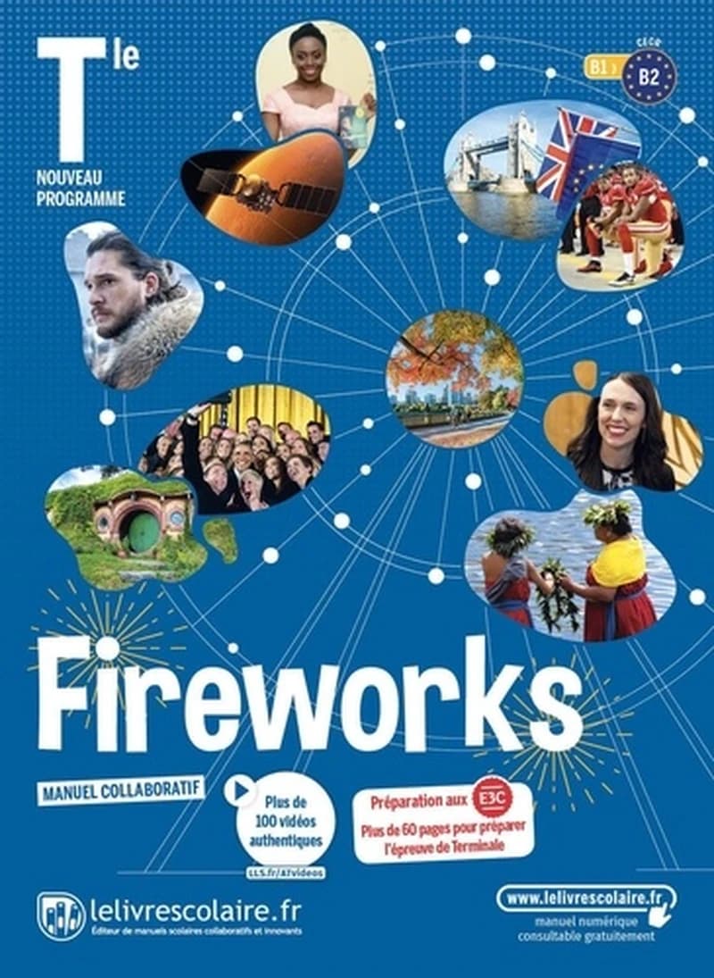 Fireworks : Tle : nouveau programme : B1-B2, CECR : manuel collaboratif