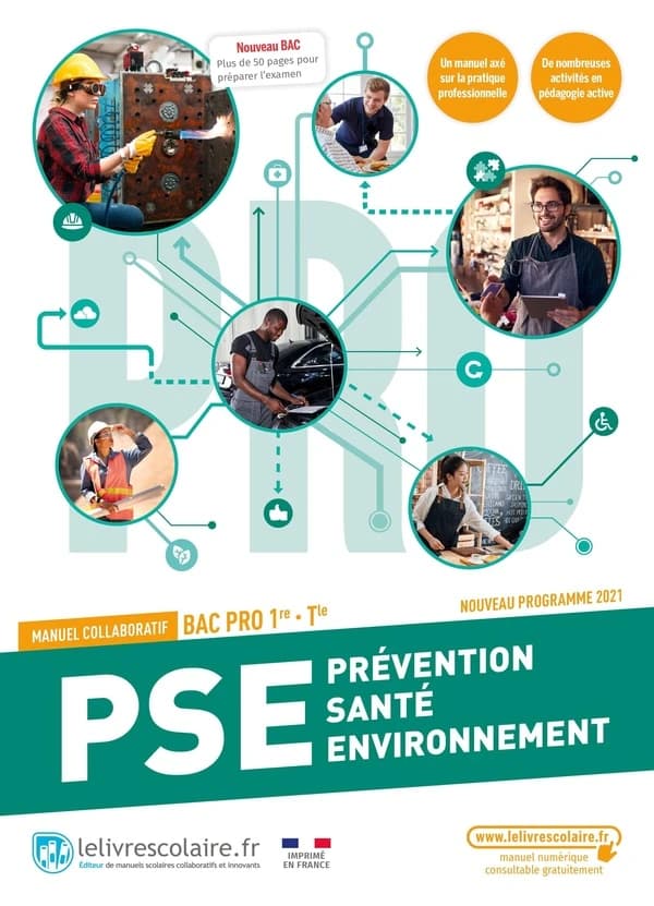 Prévention santé environnement ; 1ère et terminale Bac Pro
