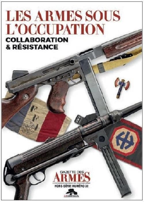Les armes sous l'occupation