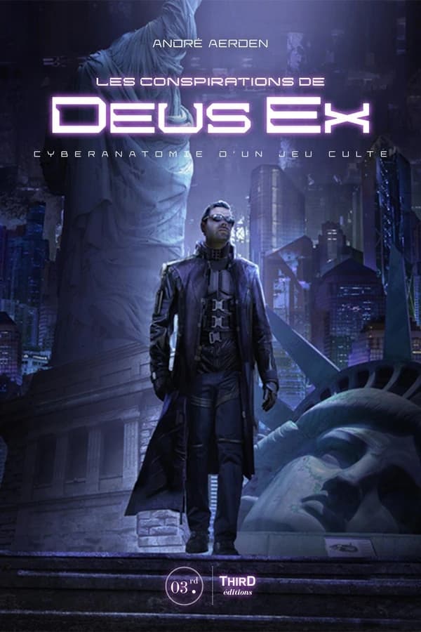 Les conspirations de Deus ex : cyberanatomie d'un jeu culte